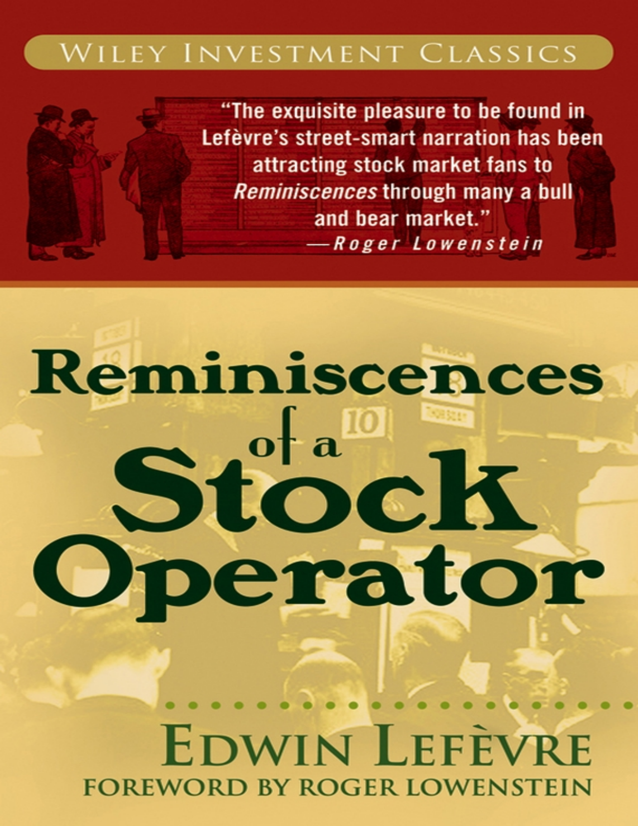 Recenzia knihy: Reminiscences of a Stock Operator – Edwin Lefèvre, 1923